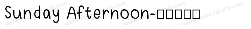 Sunday Afternoon字体转换